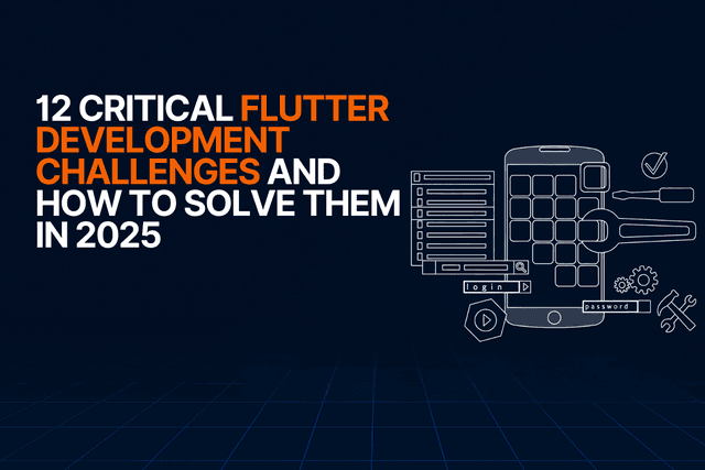 blog-card-image-flutter-development-challenges-solutions-2025
