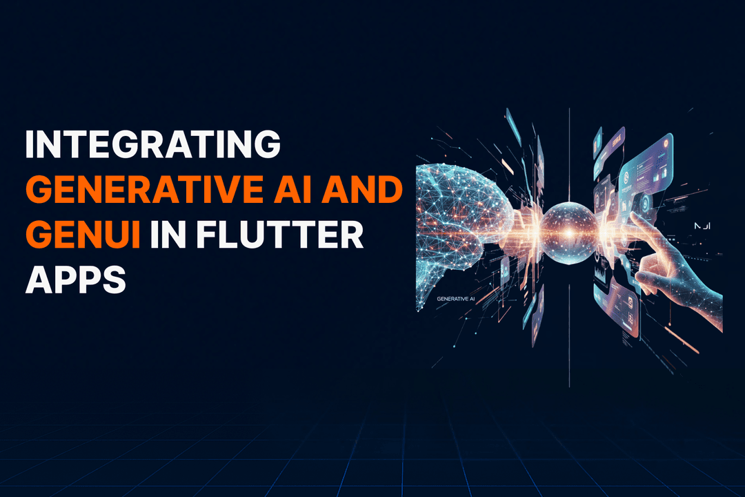 Integrating Generative AI and GenUI in Flutter Apps